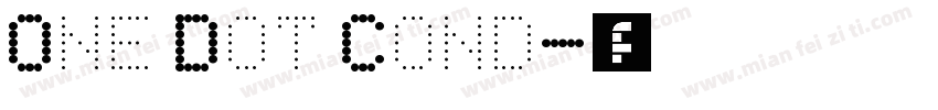 One Dot Cond字体转换
